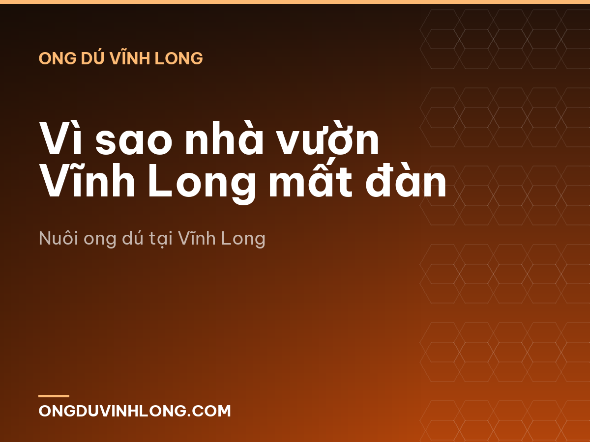 Vì sao nhà vườn Vĩnh Long mất đàn